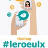 Hashtag #leroeulx