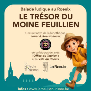 Le Trésor du Moine Feuillien : une balade ludique à découvrir au coeur du Roeulx